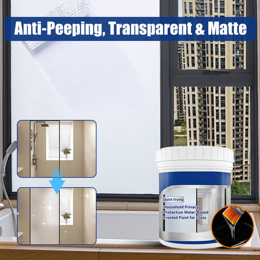 ✨2025 New Arrival✨Household Privacy Protection Water-Based Frosted Paint for Glass