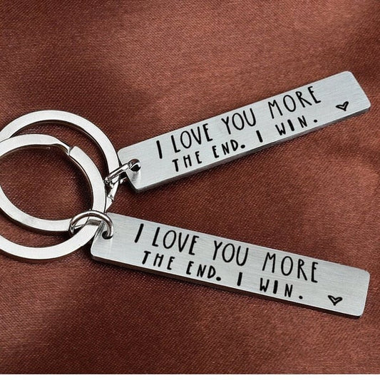 💓 "I love you more in the end I win" Funny keychain for birthday
